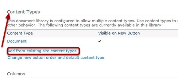 We click the Add from existing site content types in the Content Types section of the  Document Library Settings page.