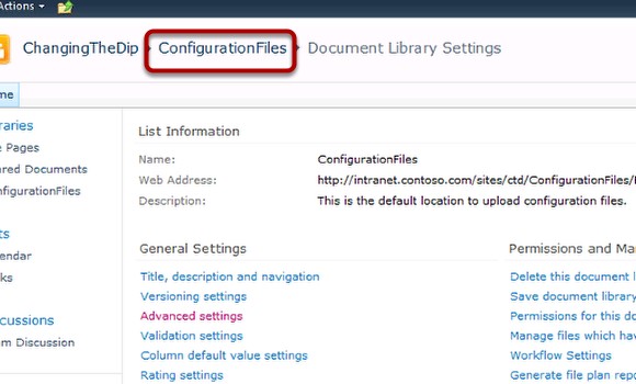 Now we'll use the content type.  Click on the ConfigurationFiles link in the breadcrumb.