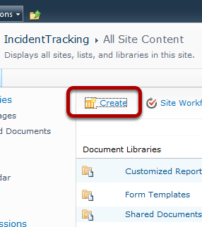 Create button to create our first List NewIncident Create button to create our first List NewIncident