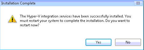 SP1 Integration Services Setup Complete Installing Windows Vista in Hyper-V