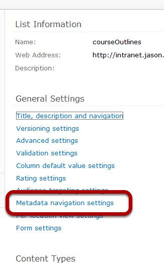 SharePoint 2010 Metadata navigation settings