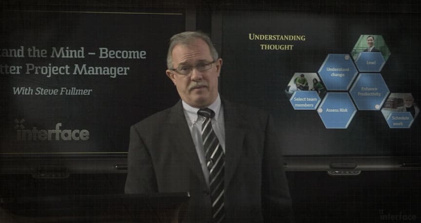 Interface Technical Training Understand the Mind – Become a Better Project Manager Webinar